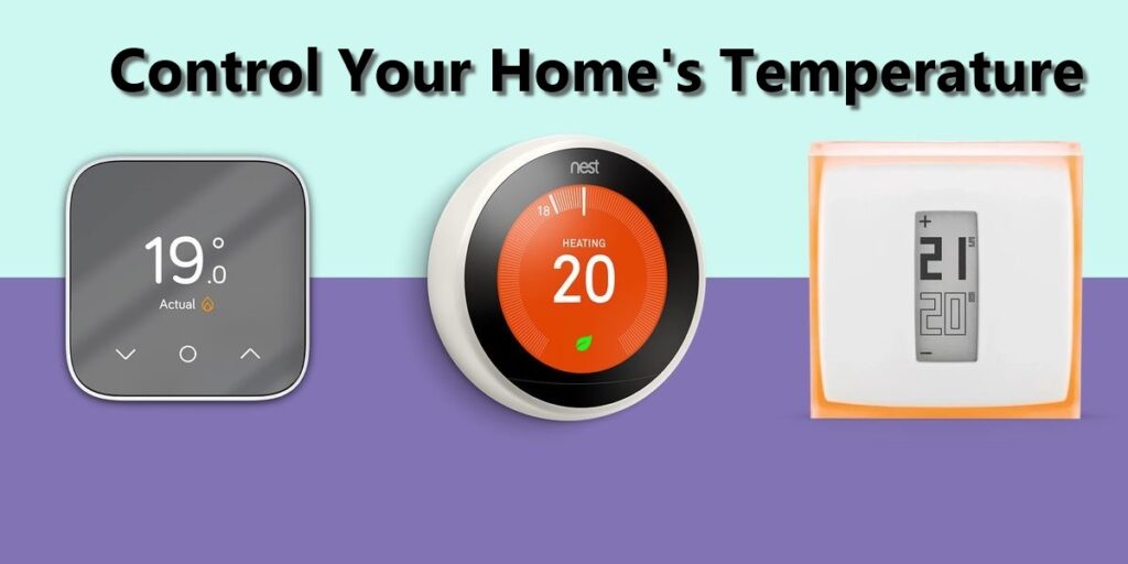 Smart Thermostat: Control Your Home's Temperature From Anywhere in 2023